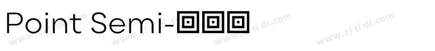 Point Semi字体转换